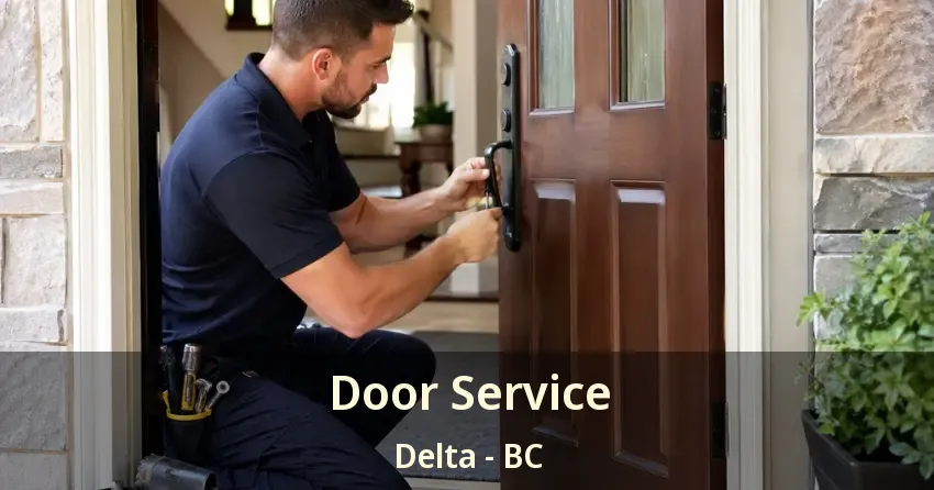 Door Service Delta - BC Door Service Delta - BC