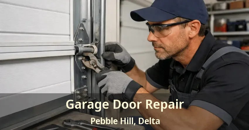 Garage Door Repair Pebble Hill, Delta - BC